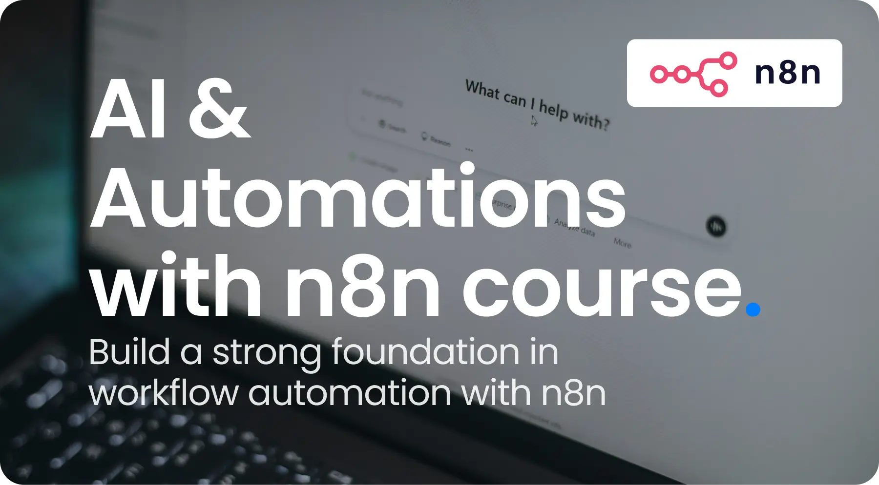 AI & Automations with n8n